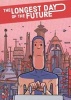 The Longest Day of the Future (Hardcover) - Lucas Varela Photo