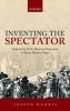 Inventing the Spectator - Subjectivity and the Theatrical Experience in Early Modern France (Hardcover) - Joseph Harris Photo