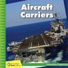 Aircraft Carriers (Hardcover) - Virginia Loh Hagan Photo