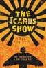 The Icarus Show (Hardcover) - Sally Christie Photo