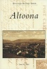 Altoona (Paperback) - David W Seidel Photo