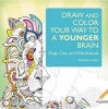 Draw and Color Your Way to a Younger Brain - Dogs, Cats, and Wild Animals (Paperback) -  Photo