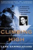 Climbing High: A Woman's Account of Surviving the Everest Tragedy (Paperback, 1st perennial ed) - Press Seal Photo