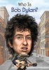 Who Was Bob Dylan (Paperback) - Jim OConnor Photo