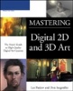 Mastering Digital 2d and 3d Art (Paperback) - Don Seegmiller Photo