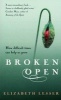 Broken Open - How Difficult Times Can Help Us Grow (Paperback) - Elizabeth Lesser Photo