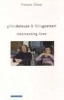 Gilles Deleuze and Felix Guattari - Intersecting Lives (Paperback) - Francois Dosse Photo