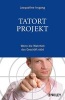 Tatort Projekt - Wenn die Wahrheit das Geschaft Stort (German, English, Paperback) - Jacqueline Irrgang Photo