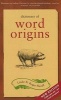 Dictionary of Word Origins (Paperback, Revised and updated ed) - Linda Flavell Photo