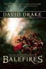 Balefires (Hardcover) - David Drake Photo