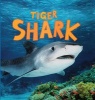 Tiger Shark (Paperback) - Camilla De la B edoy ere Photo