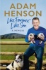 Like Farmer, Like Son (Hardcover) - Adam Henson Photo