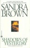 Shadows of Yesterday (Paperback, Warner Books Reissue) - Sandra Brown Photo