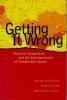 Getting it Wrong - Regional Co-Operation and the Commonwealth of Independent States (Paperback) - Martha Brill Olcott Photo