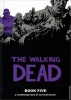 Walking Dead, Book 5 (Hardcover) - Charlie Adlard Photo