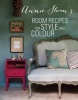 's Room Recipes for Style and Colour - Find the Right Interiors Recipe for Your Ideal Home with  (Hardcover, UK ed) - Annie Sloan Photo