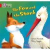 The Fox and the Stork - Band 02A/Red A (Paperback) - Simon Puttock Photo