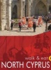 North Cyprus - Walk and Eat (Paperback) - Brian Anderson Photo