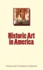 Historic Art in America (Paperback) - History and Civilization Collection Photo