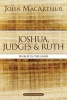 Joshua, Judges, and Ruth - Finally in the Land (Paperback) - John F Macarthur Photo