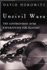 Uncivil Wars - The Controversy Over Reparations for Slavery (Paperback, Revised) - David Horowitz Photo