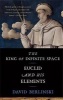 The King of Infinite Space - Euclid and His Elements (Paperback) - David Berlinski Photo