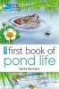 RSPB First Book of Pond Life (Paperback) - Derek Niemann Photo