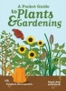 A Pocket Guide to Plants and Gardening (Paperback) - Elizabeth McCorquodale Photo