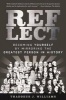 Reflect - Becoming Yourself by Mirroring the Greatest Person in History (Paperback) - Thaddeus J Williams Photo