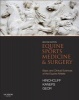 Equine Sports Medicine and Surgery - Basic and Clinical Sciences of the Equine Athlete (Hardcover, 2nd Revised edition) - Kenneth W Hinchcliff Photo