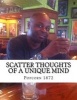 Scatter Thoughts of a Unique Mind (Paperback) - Popcorn 1872 Photo