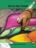 Art in the Street (Paperback) - Rosalind Hayhoe Photo