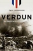 Verdun - The Longest Battle of the Great War (Paperback) - Paul Jankowski Photo