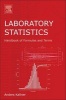 Laboratory Statistics - Handbook of Formulas and Terms (Paperback, New) - Anders Kallner Photo