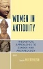 Women in Antiquity - Theoretical Approaches to Gender and Archaeology (Hardcover) - Sarah Milledge Nelson Photo