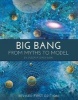 Big Bang - From Myths to Model (Paperback) - Jason P Smolinski Photo