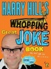 's Whopping Great Joke Book (Paperback, Main) - Harry Hill Photo