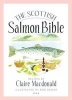 The Scottish Salmon Bible (Paperback) - Claire Macdonald Photo