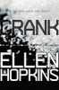 Crank (Paperback) - Ellen Hopkins Photo