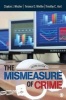 The Mismeasure of Crime (Paperback, 2nd Revised edition) - Clayton J Mosher Photo