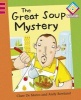 The Great Soup Mystery (Paperback) - Clare De Marco Photo