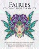 Fairies Coloring Book for Adults - An Adult Coloring Book of 40 Fairies and Magical Woodland Fairy Designs by a Variety of Artists (Paperback) - Adult Coloring World Photo