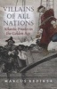 Villains of All Nations - Atlantic Pirates in the Golden Age (Paperback) - Marcus Rediker Photo