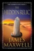 The Hidden Relic (Paperback) - James Maxwell Photo