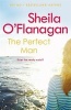 The Perfect Man (Paperback) - Sheila OFlanagan Photo