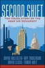 Second Shift: The Inside Story of the Keep GM Movement (Hardcover) - David Hollister Photo