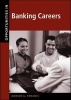 Opportunities in Banking Careers (Hardcover, Revised) - Margaret Gisler Photo