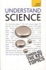 Understand Science: Teach Yourself - Science, the Bits That Matter (Paperback) - Jon Evans Photo