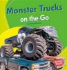 Monster Trucks on the Go (Paperback) - Kerry Dinmont Photo