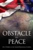 Obstacle to Peace - The Us Role in the Israeli-Palestinian Conflict (Paperback) - Jeremy R Hammond Photo